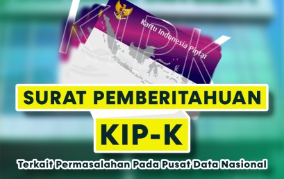 Informasi Terkait Permasalahan pada Pusat Data Nasional (PDN) yang Berdampak pada Sistem Layanan KIP-Kuliah