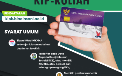 PENDAFTARAN KIP-KULIAH UNIVERSITAS BINA INSANI DIBUKA